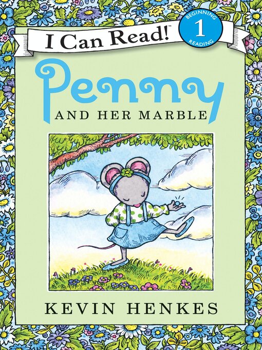 Title details for Penny and Her Marble by Kevin Henkes - Available